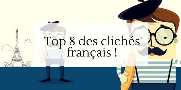 Top 8 French clichés